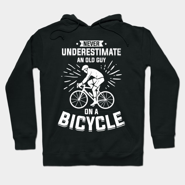 Never Underestimate An Old Guy On A Bicycle Hoodie by Dolde08